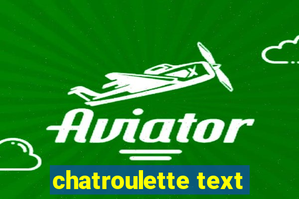 chatroulette text